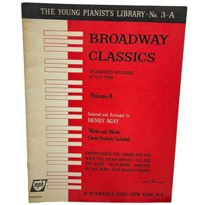 Broadway Classics Piano Songbook Sheet Music Vol A Denes Agay 1960 12 Songs